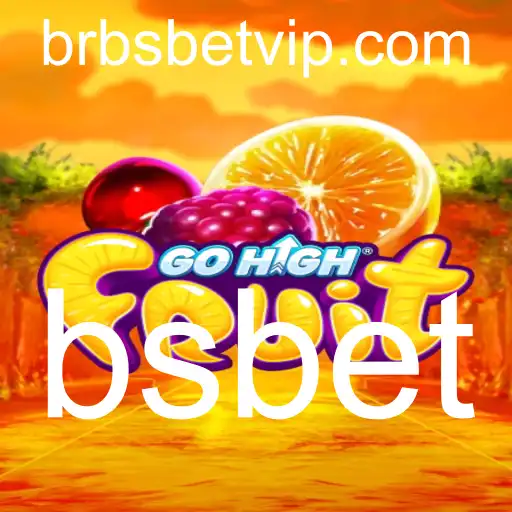 GoHighFruit: Explorando a Nova Sensação dos Jogos com a Tendência 'Bsbet'
